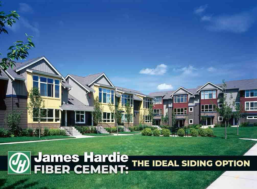 James Hardie® Fiber Cement: The Ideal Siding Option